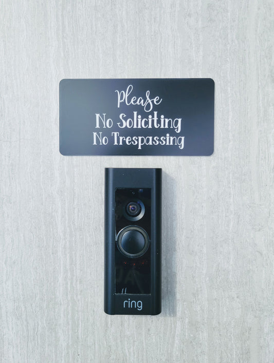 Please No Soliciting No Trespassing Sign